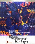 Desain dan Dunia Kesenirupaan Indonesia dalam Wacana Transformasi Budaya