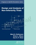 Design And Analysis Of Non-Inferiority Trials