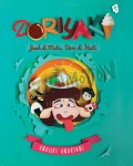 Doriyaki: Jauh di Mata, Dori di Hati