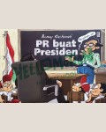 PR Buat Presiden