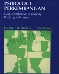 Psikologi Perkembangan (Suatu Pendekatan Sepanjang Rentang Kehidupan)