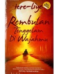 Rembulan Tenggelam di Wajahmu