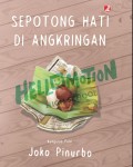 Sepotong Hati di Angkringan: Kumpulan Puisi