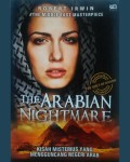 The Arabian Nightmare: Kisah Misterius yang Mengguncang Negeri Arab