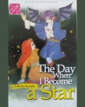 The Day When I Become a Star