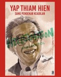 Yap Thiam Hien: Sang Pendekar Keadilan