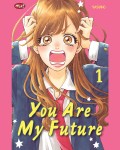 You Are My Future Vol 1