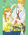 You Are My Future Vol 2