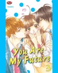 You Are My Future Vol 3