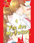 You Are My Future Vol 4