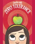 Zero Tolerance